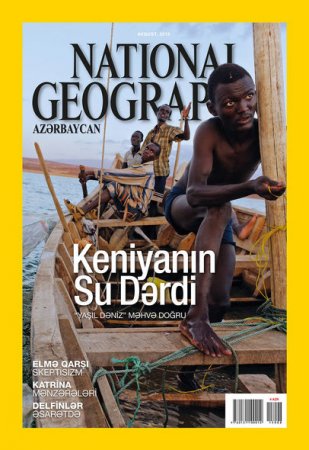 “National Geographic Azərbaycan” jurnalının avqust sayı artıq satışdadır