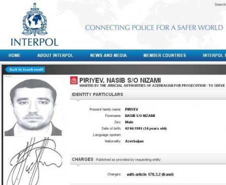 İnterpol iş adamı Nəsib Piriyevin axtarış dosyesini açıqladı