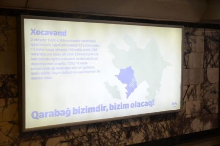 Bakı metrosunda işğalda olan torpaqlarımız haqda sosial layihəyə start verildi