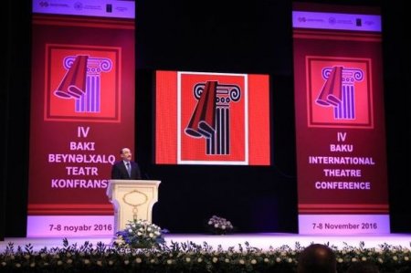 Bakıda IV Beynəlxalq Teatr Konfransı keçirilir